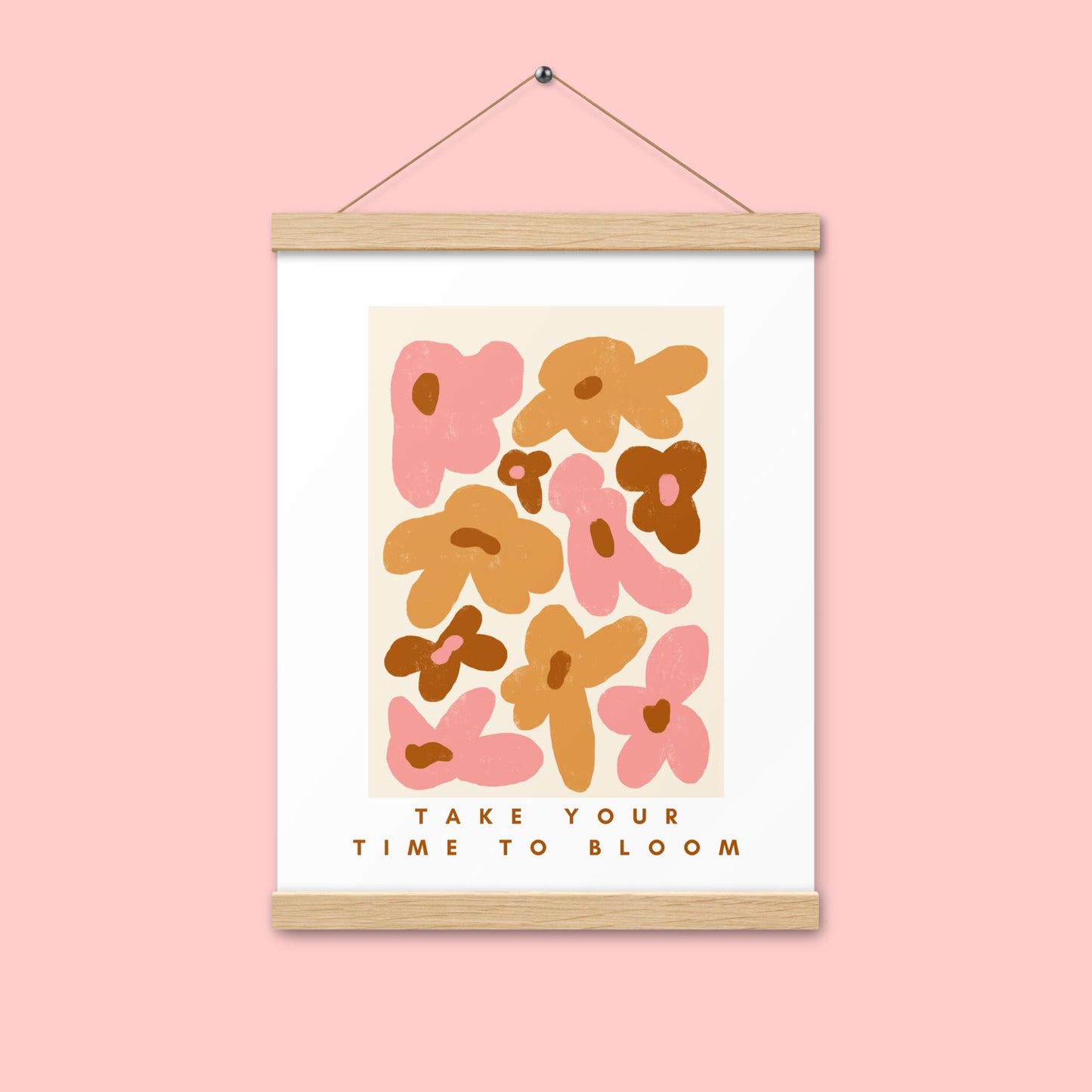 Poster - time to bloom -mit Holzaufhängung