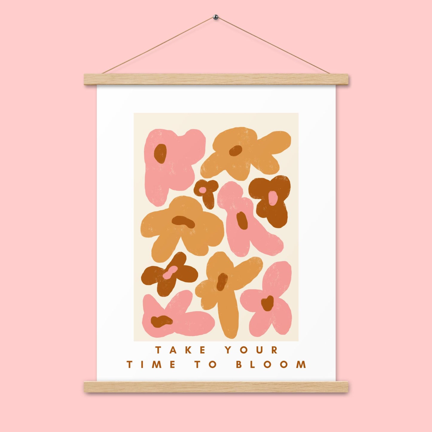 Poster - time to bloom -mit Holzaufhängung