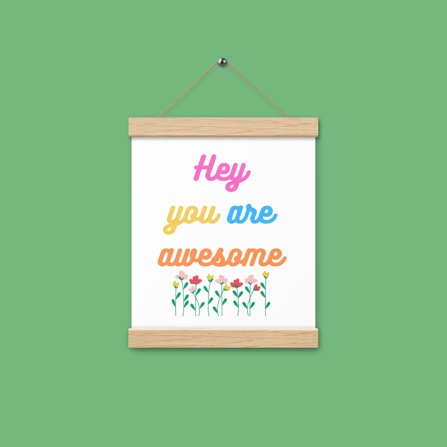 Poster - you are awesome - mit Holzaufhänger