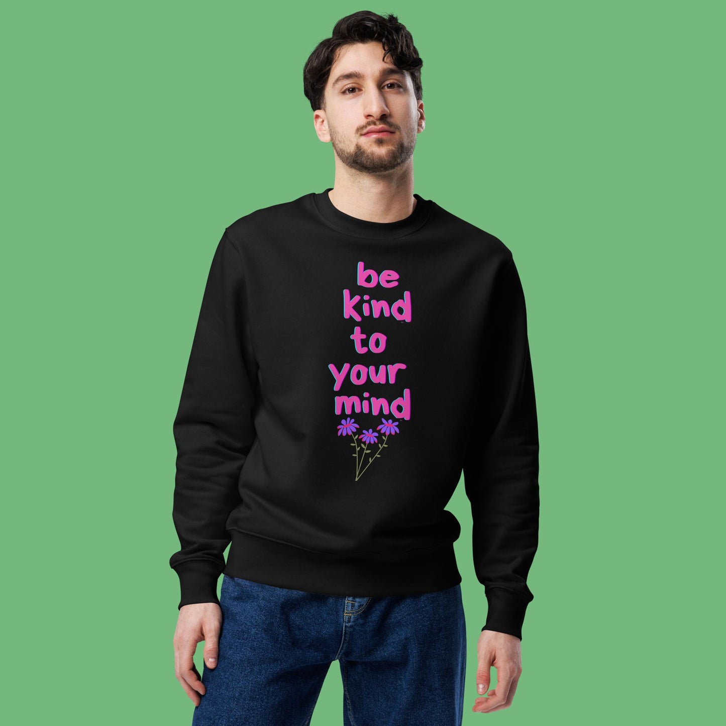 Bio Pullover - be kind to your mind