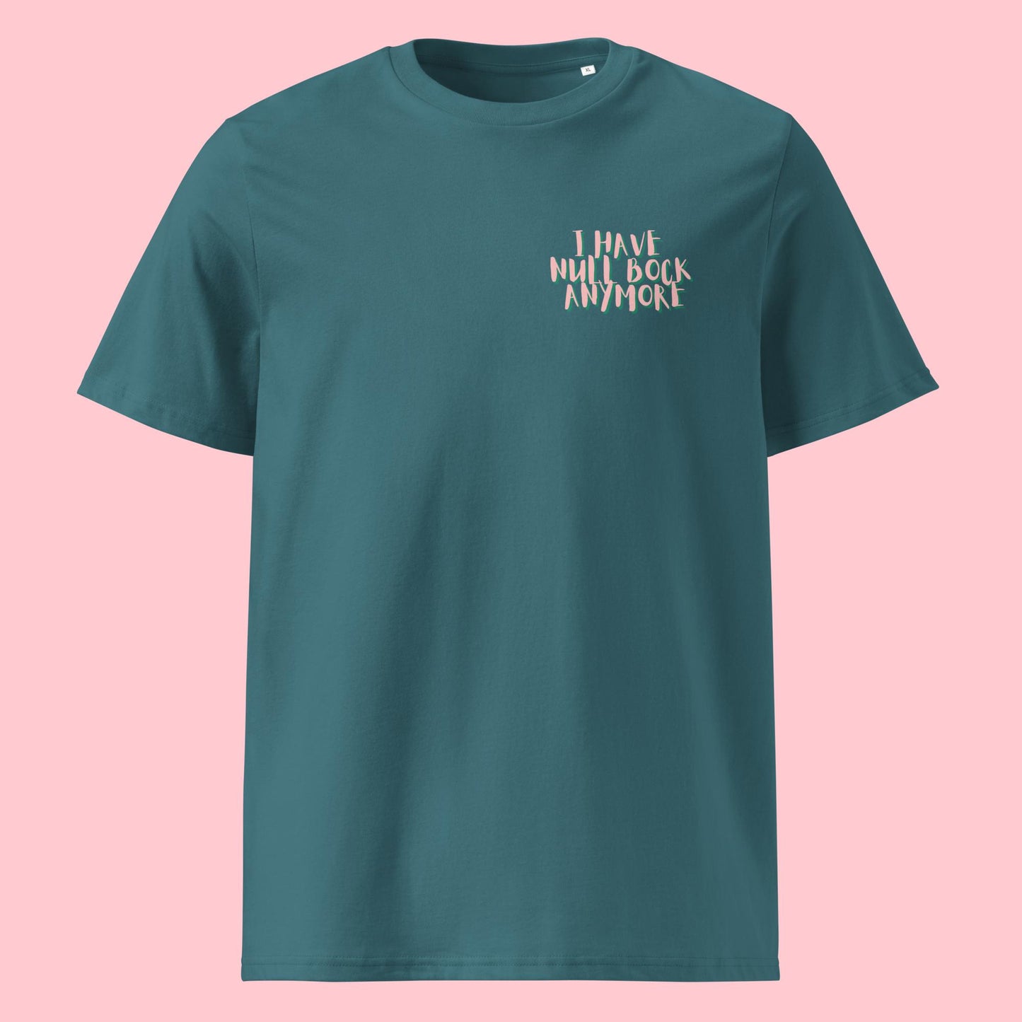 Bio Shirt - null Bock - Statement - schlechte Laune