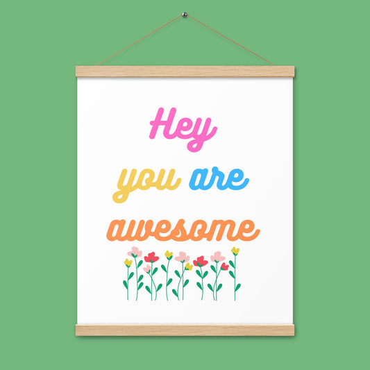 Poster - you are awesome - mit Holzaufhänger
