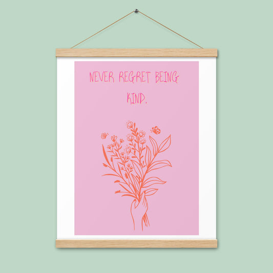 Poster - never regret - mit Holzaufhänger