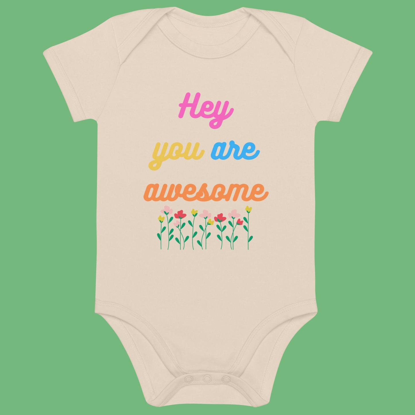 Bio Babystrampler - you are awesome